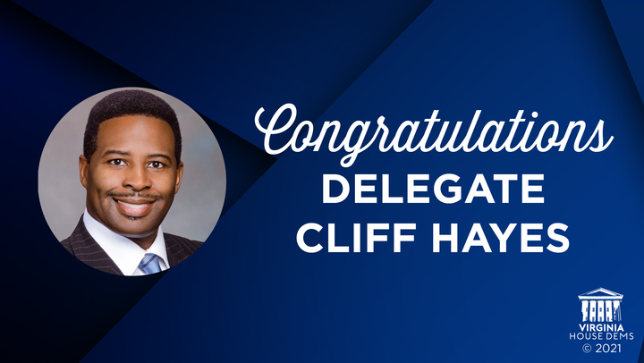 Congratulations, <a href="/CliffHayesJr/">Cliff Hayes, Jr.</a>, on winning reelection! Cliff serves HD-77 and has been a longtime advocate for its communities. In Richmond, he’ll continue to fight for education, economic development, safe communities, and access to quality, and affordable health care.