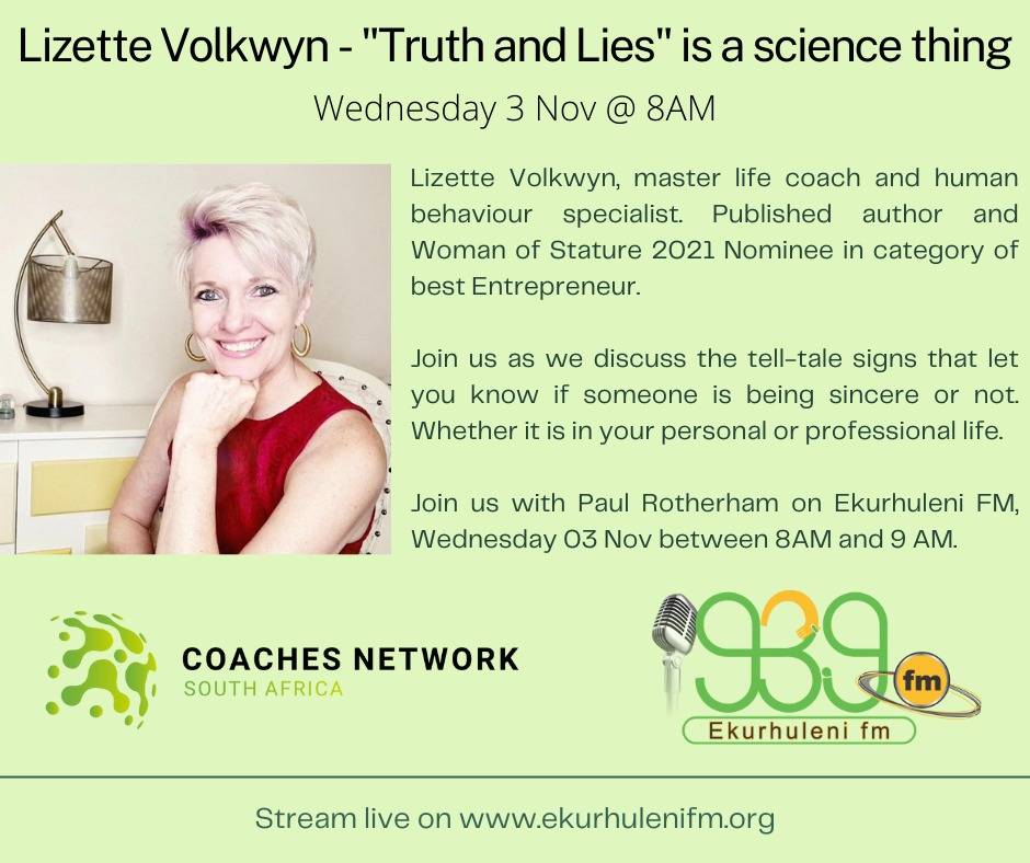 lvolkwyn's tweet photo. Catch me at 8:00 this morning. "Truth &amp; Lies" - it's a science thing. Live on @EkurhuleniFm 

#LizetteVolkwyn #Masterlifecoach #coachingsa https://t.co/g5vVOkeTfU