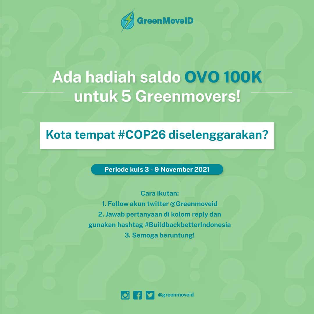 greenmoveid's tweet photo. Waktunya kuisss...🎉

#Greenmovers cuma perlu jawab satu pertanyaan kok, hadiahnya bukan Ms Glow ya 😁. Tapi nanti 5 orang beruntung dapat saldo OVO masing-masing 100k. Buruan ikut! 

#buildbackbetterIndonesia #energibersih #energiterbarukan #kuis #Giveaway https://t.co/GFinerWgfI