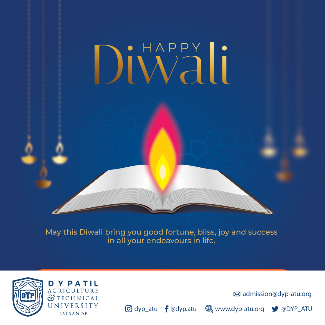 May the supreme light illumine your minds, enlighten your hearts and strengthen the human bonds in your homes and communities.
#diwalicelebration #festive #happydiwali #indianfestival #celebration #DYPatiluniversity #dypatu #dypatiluniversity  #dypatu #dyptalsande #dypgroup
