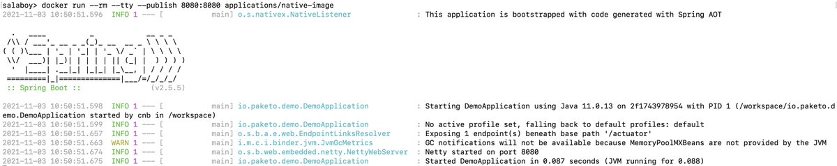 salaboy's tweet image. Not really big news... but the feeling of building a spring-native application into a container without writing a Dockerfile is quite unique (@buildpacks_io). Also, the 0.088 ms of startup time is quite compelling for FaaS on top of @kubernetesio #graalvm #springnative