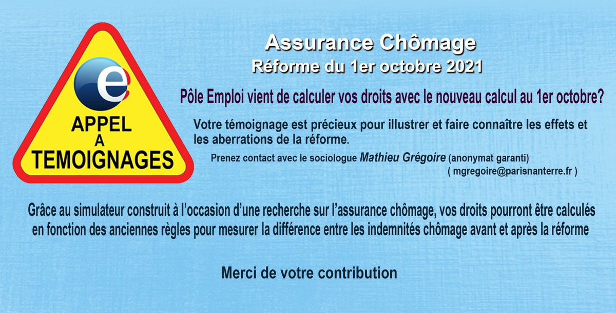 Merci d'aider les travaux de @mat_gregoire sur l' #assurancechomage en partageant cet appel à témoignages <a href="/AhceneAzem/">Ahcène Azem</a> <a href="/SamuelChurin/">Samuel Churin</a> <a href="/CGTChomeurs56/">CGT chômeurs 56</a> <a href="/CPHRE2020/">CPHRE</a>