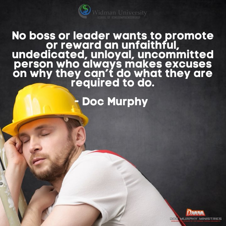 widmanuniv1's tweet photo. No boss or leader wants to promote or reward an unfaithful, undedicated, unloyal, uncommitted person who always makes excuses on why they couldn’t do what they are responsible for doing. #leadership #Management #workers #employees #becomitted #lazy #loyal #committed #success https://t.co/x313Ev0EYK