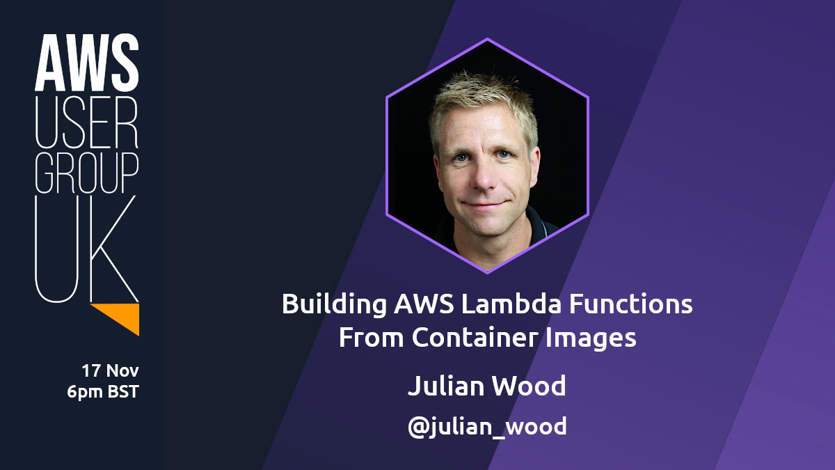 Do you want to know how to build #AWS #Lambda functions from #container images? Then join the incredible <a href="/julian_wood/">Julian Wood</a> and learn how to combine the power of #eventdriven #serverless computing and your existing container image tooling. meetup.com/AWSUGUK/events… #awscommunity