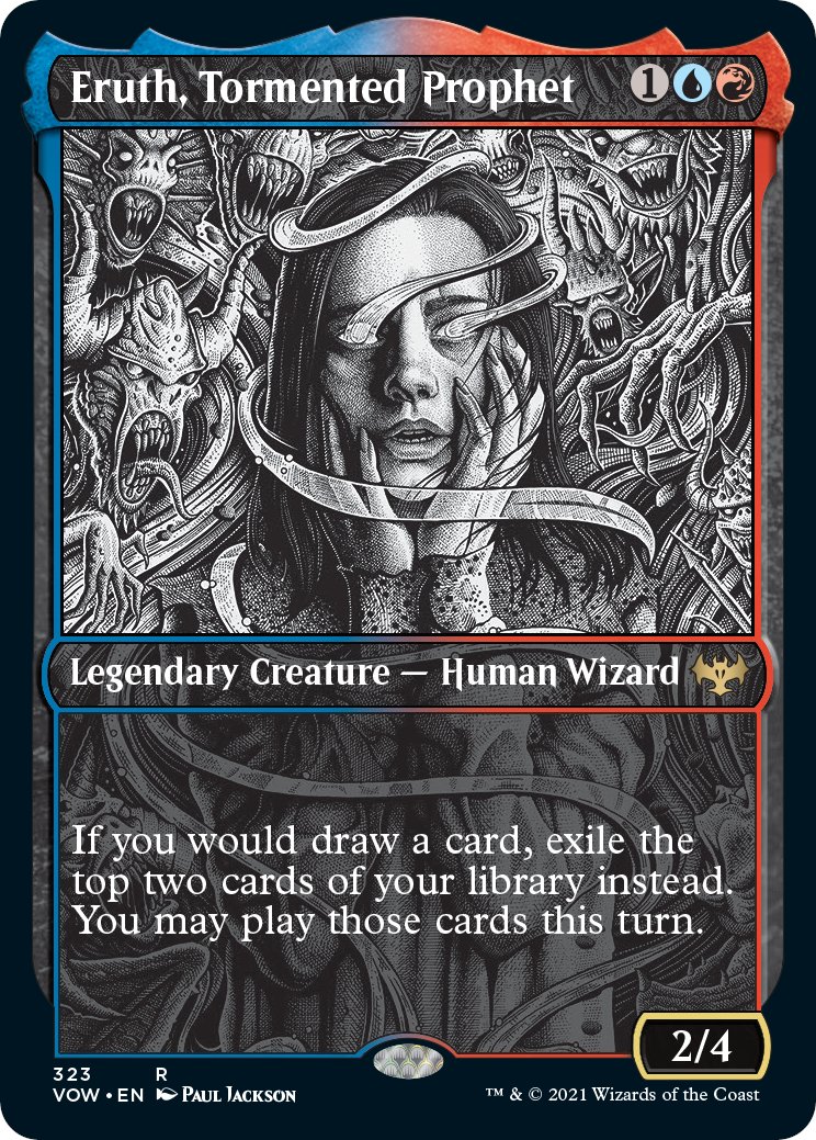 Drawing cards is so last year, let's exile them instead!

Meet Eruth, Tormented Prophet, the perfect way to avoid card draw in #MTGCrimson! She'll exile 2 cards each time you'd draw and let you play them too! Neat!

Thank you <a href="/wizards_magic/">Magic: The Gathering</a> for an awesome preview card! #MTGVOW
