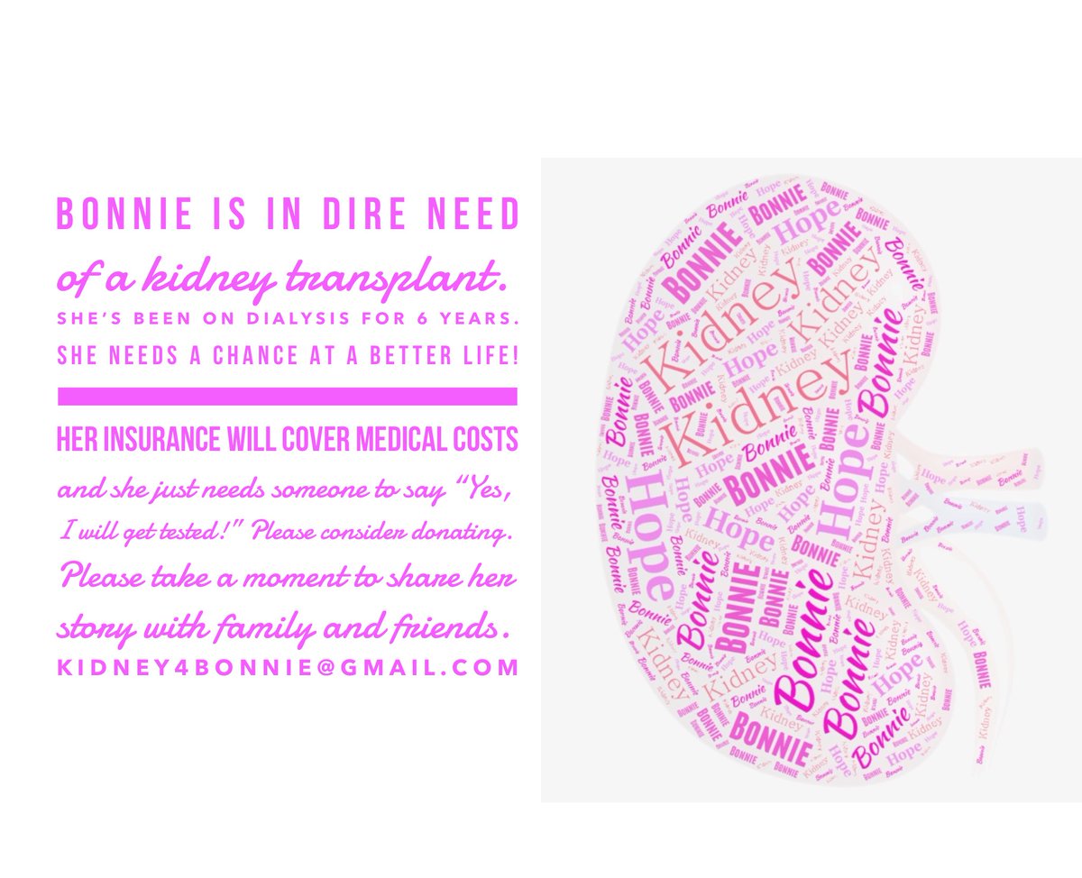 okarol's tweet photo. Bonnie is in dire need of a kidney transplant. She’s been on dialysis for 6 years. She needs a chance at a better life and she just needs someone to say “Yes, I will get tested!” Please consider donating. Please take a moment to retweet kidney4bonnie@gmail.com 
#kidney4bonnie https://t.co/BoJ9KI1k6U
