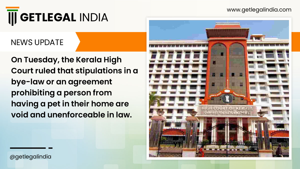 Getlegalindia's tweet photo. Agreement Clauses That Prohibit Keeping A Pet In Residential Units Illegal, Unenforceable In Law: Kerala High Court
#GetLegalIndia #India #news #Agreement #Kerela #HighCourt #keralahighcourt #Unenforceable #Illegal #residential #Prohibits #law https://t.co/3jrPDJKF2O