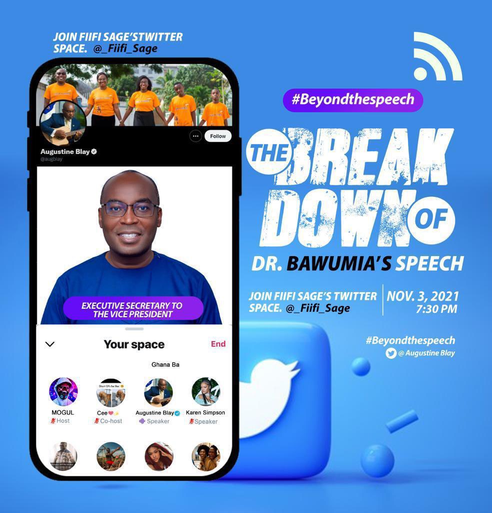 _Fiifi_Sage's tweet photo. Hello everyone, I have the great honor of hosting the Executive Secretary to the Vice President of Ghana, Mr. Augustine Blay @augblay on Twitter.  Join me via Twitter Space tomorrow (@_Fiifi_Sage) at exactly 7:30pm
#BeyondTheSpeech #BawumiaSpeaks 
1/2 https://t.co/dYXbyK2m2y