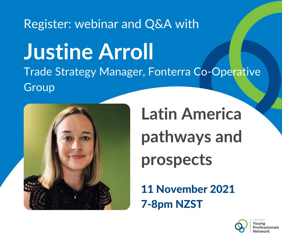 💡Save the date! Register for webinar and Q&amp;A with Justine Arroll, Trade Strategy Manager for Fonterra Co-Operative Group.

Register: bit.ly/3EIVEVB 

Key opportunity to get some insights for your own professional pathway!👍
#latinamerica #latam #webinar #newzealand #nz