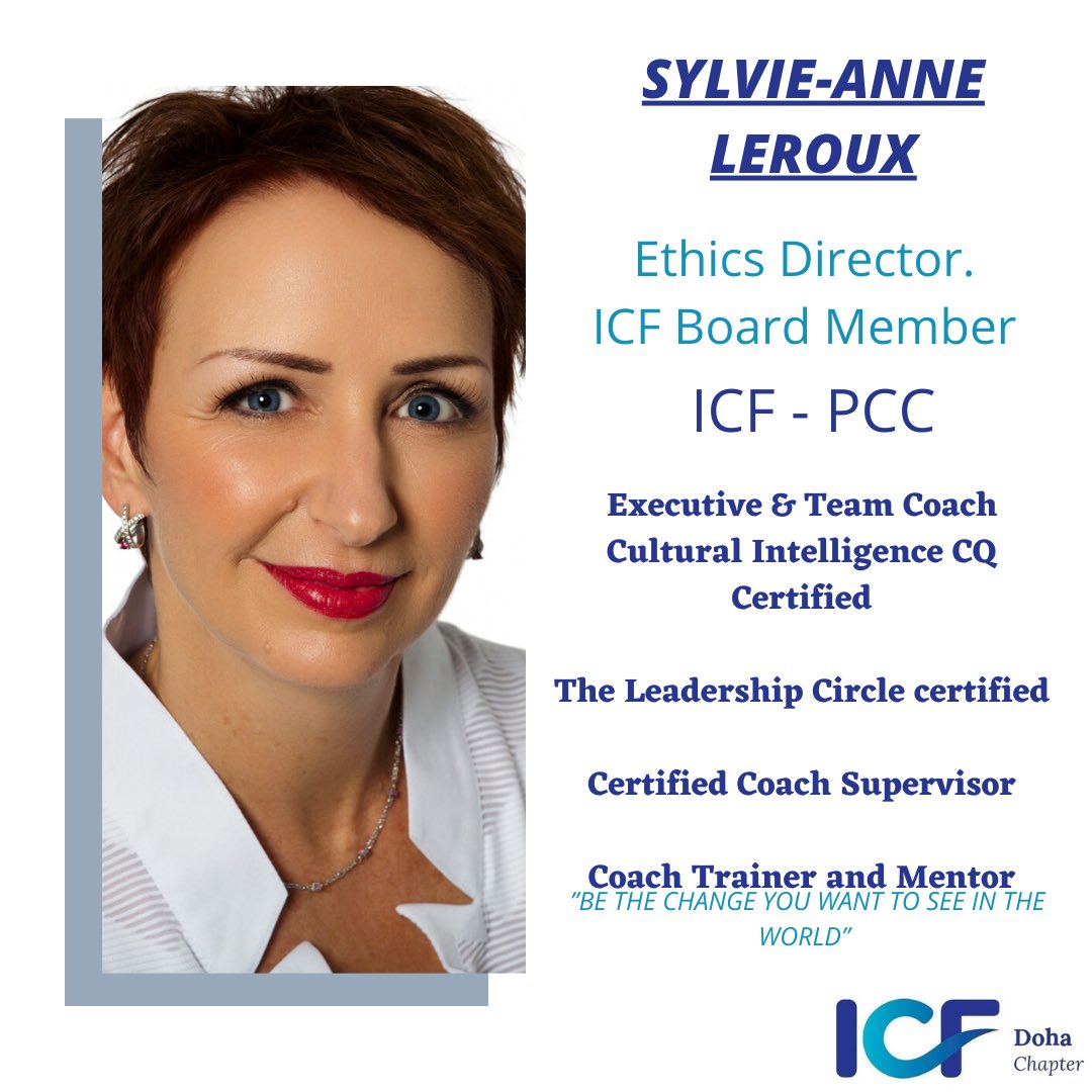 icfdoha's tweet photo. We are delighted to introduce Coach Sylvie-Anne Leroux.
Ethics Director of ICF Doha Chapter 
You want to make important decisions in your career, life.
You need to reach personal goals.
Then Chose an ICF coach! https://t.co/0QHtLQdlXU