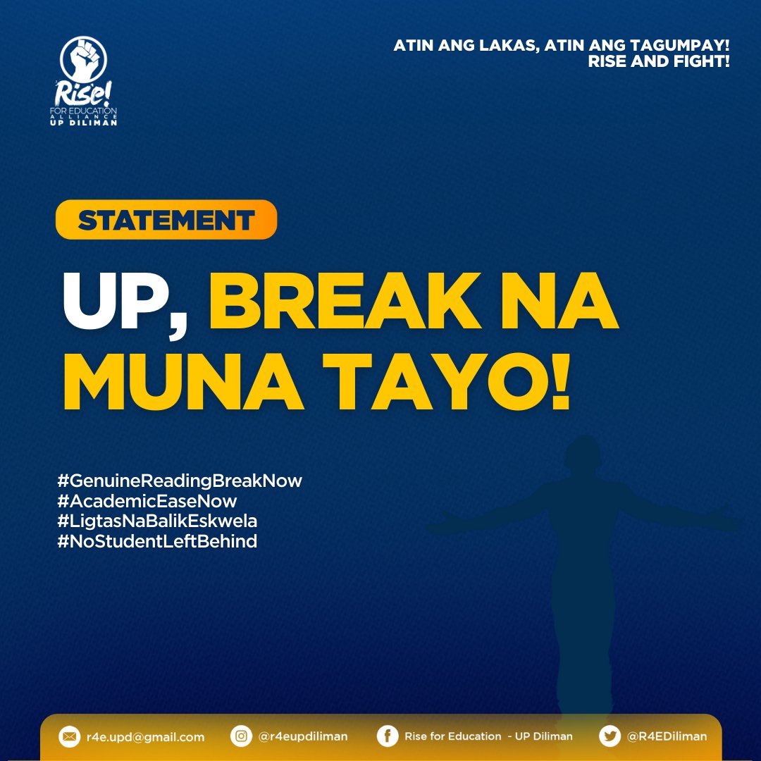 The Rise for Education Alliance - UP Diliman stands with the University Student Council and their appeal for a suspension of deadlines, tests, and other requirements on November 9 to 12, 2021, the week after reading break. #GenuineReadingBreakNow