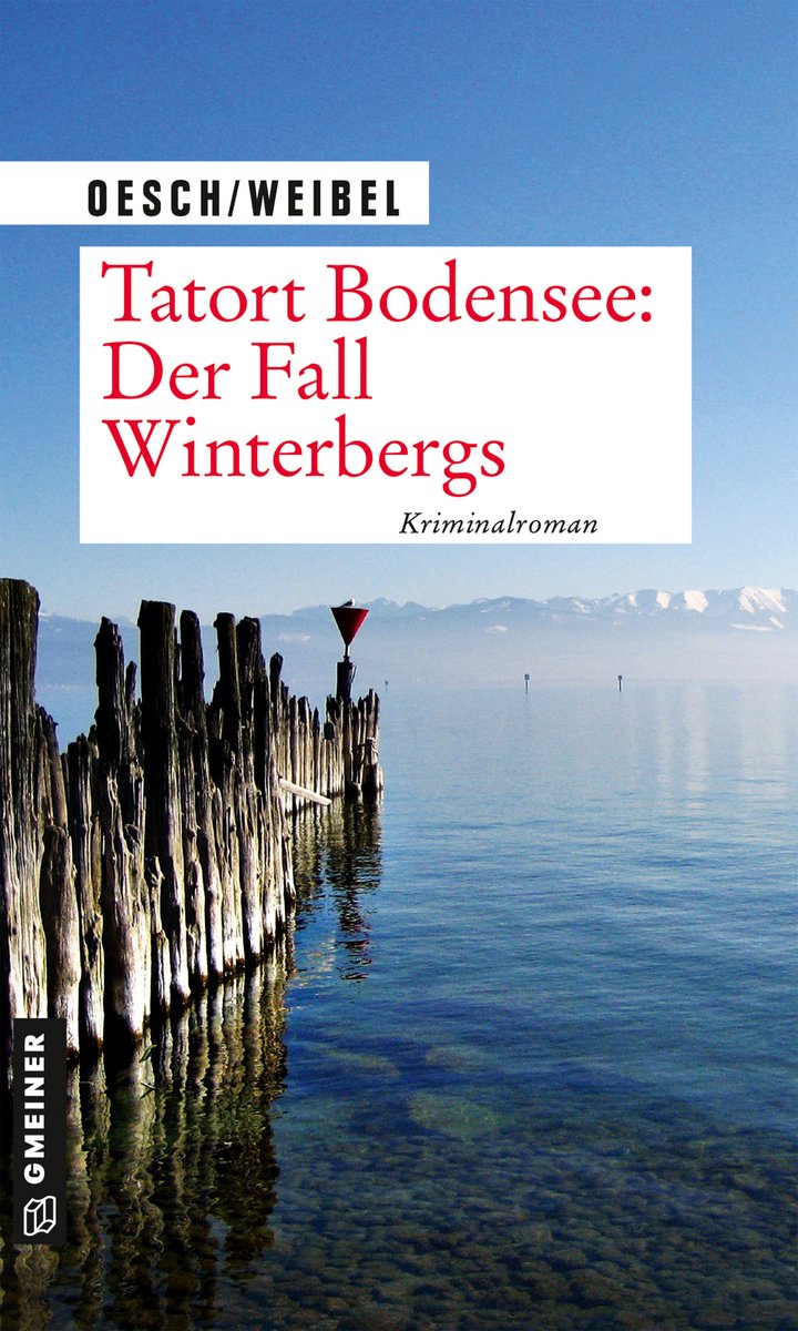 Gerade ist im Gmeiner Verlag mit Martin Oeschs und Ralph Weibels „Tatort Bodensee: Der Fall Winterbergs“ der erste Fall um Kommissar Herbert Hutter und Praktikantin Lisa Lehmann erschienen.

schoneburg.de/neu-erschienen…