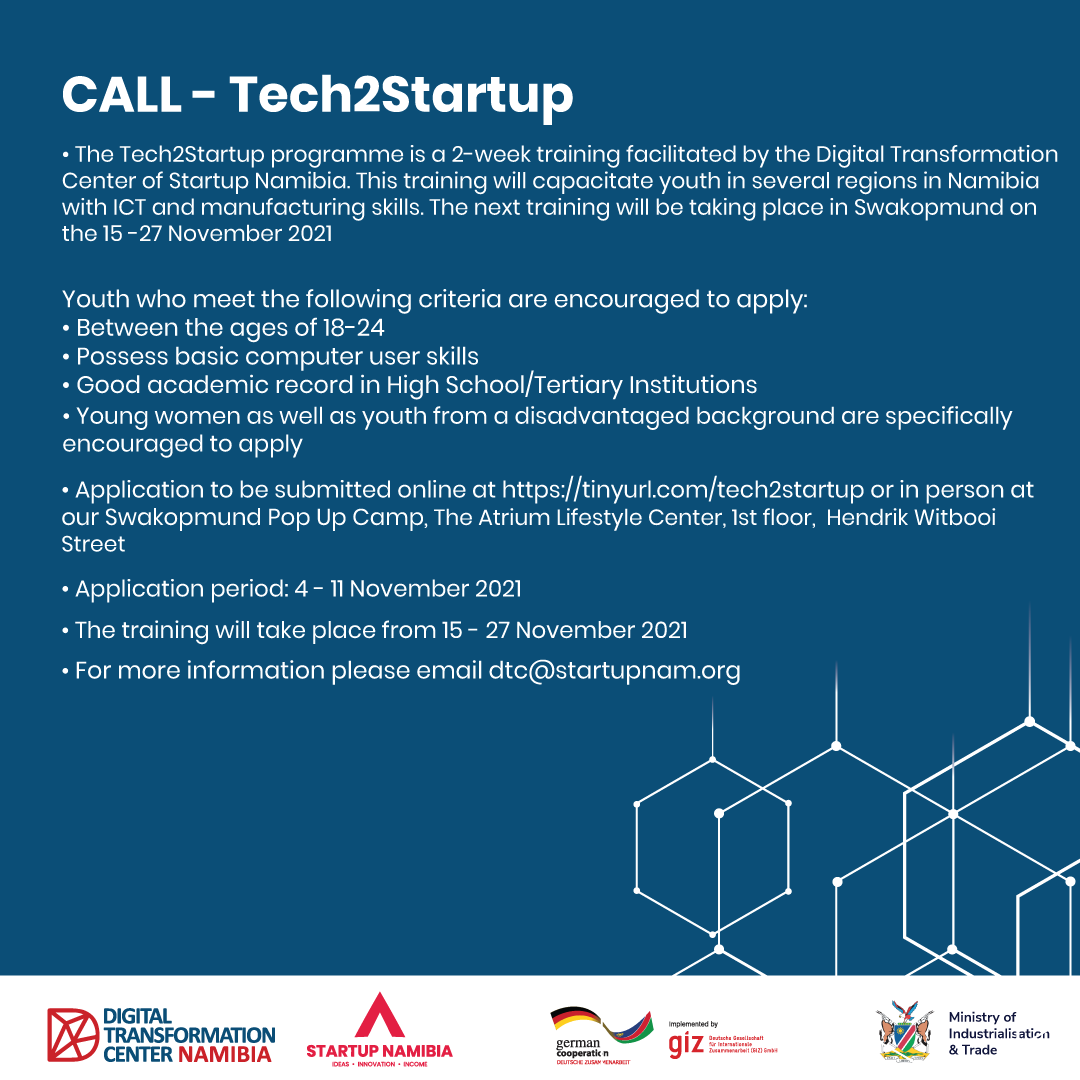 startupnam's tweet photo. CALLING ALL YOUTH IN SWAKOPMUND!

We will be hosting our next Tech2Startup programme in Swakopmund on the 15 - 27 November 2021. Applications are now open! 

Apply here:

https://t.co/jHiRMkPkgK

#HelloStartUps #Basecamp #ThinkOutside #DTC https://t.co/YC7L31y6pw