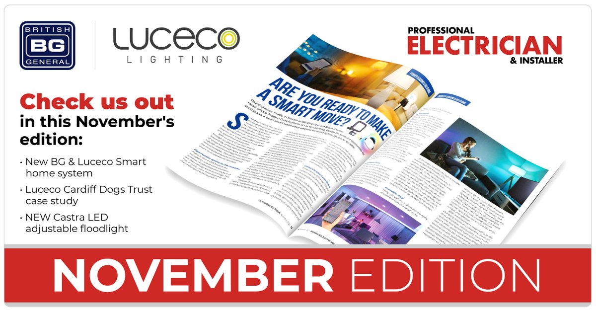Lucecogroup's tweet photo. See our presence in November's Professional Electrician &amp; Installer including: New BG &amp; Luceco Smart range (p73) and the trends and opportunities for contractors around smart technology for the home (p79&amp;80): 

Read more; https://t.co/yA8MabpVWQ https://t.co/sQQVGG7uu5