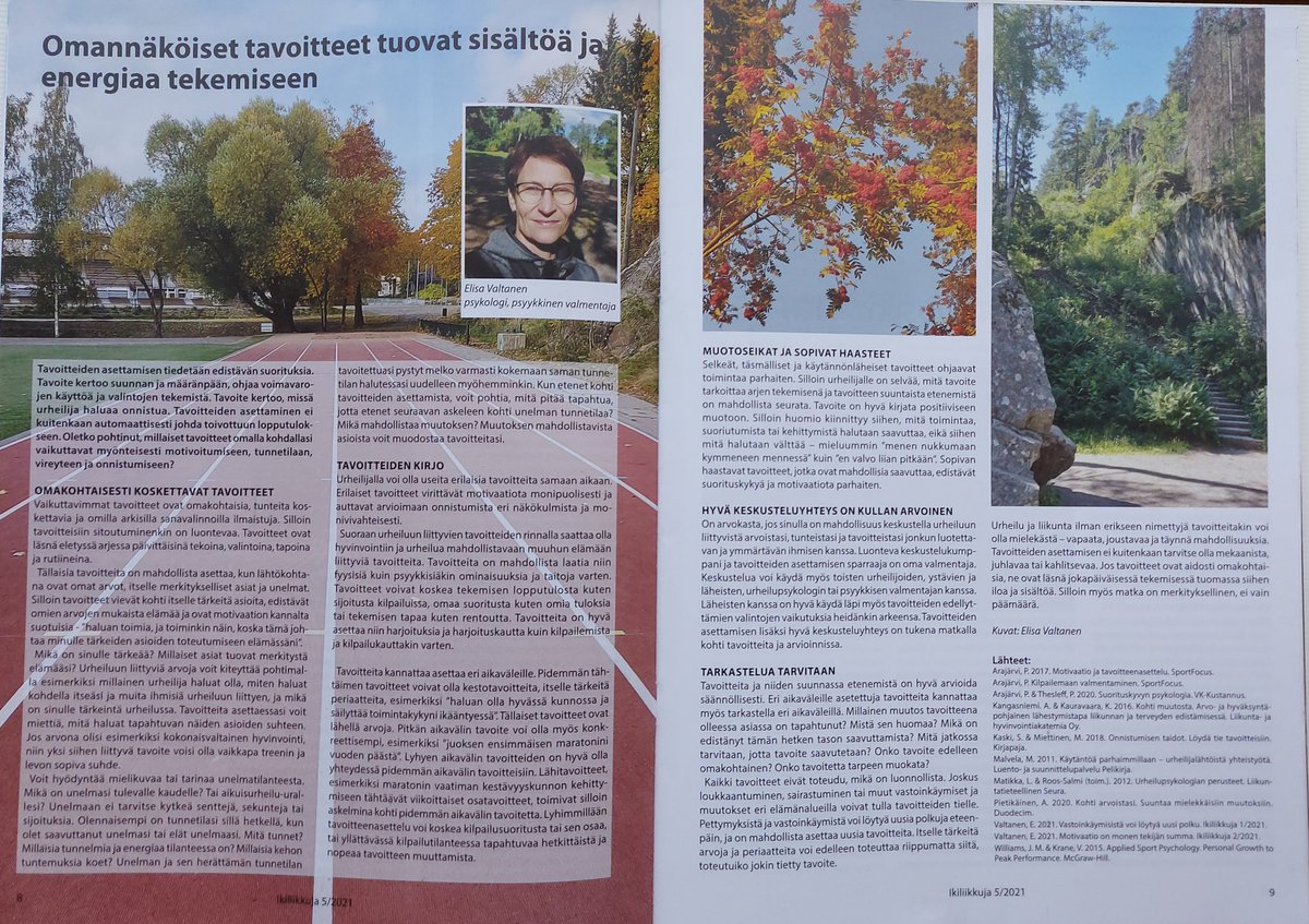 Uusimmassa Suomen Aikuisurheiluliiton tiedotuslehdessä kirjoitan tavoitteiden asettamisesta. Jutussa on ajatuksia siitä, millaiset tavoitteet vaikuttavat myönteisesti motivoitumiseen, tunnetilaan, vireyteen ja onnistumiseen. 

#psyykkinenvalmennus #urheilupsykologia #tavoitteet