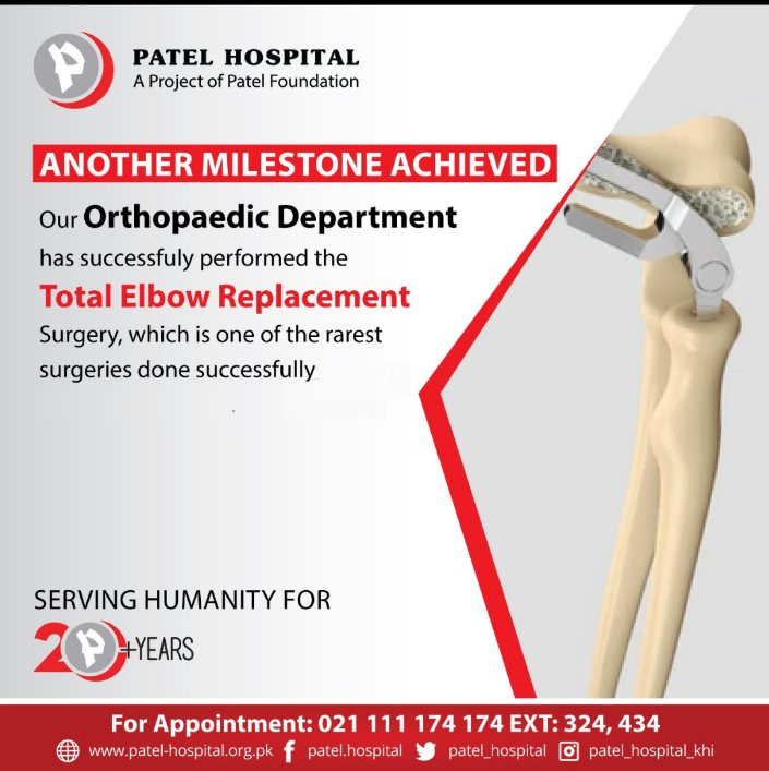 Patel Hospital achieved yet another landmark, completed a successful Elbow replacement surgery  of a patient.

For appointment and details, please call: 021111174174, EXT: 324, 434 

#PatelHospital #patelfoundation #Achievement #orthopedicsurgery #orthopaedics