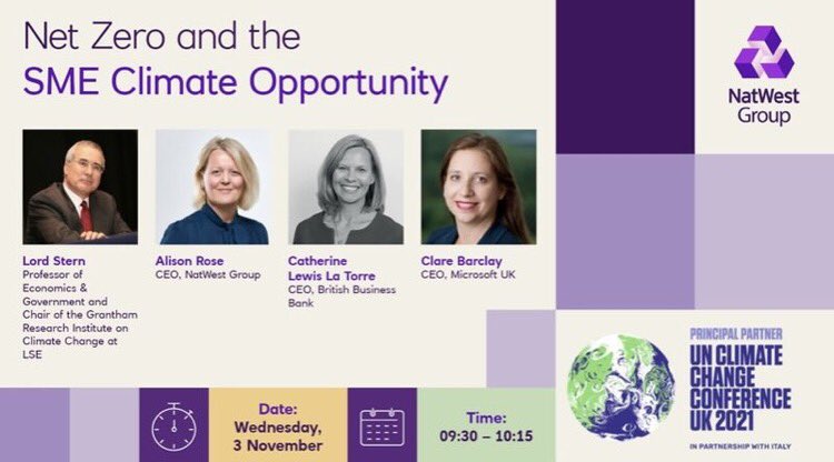 NickieKilkenny's tweet photo. #COP26  EVENT ALERT 🚨

Join our #NetZero and the SME Climate Opportunity panel today at 9:30am, featuring our very own CEO Alison Rose ⬇️

📅- 3rd Nov
⏰- 9.30 am 
📺- https://t.co/NZ9VfolR90 https://t.co/VnP67TLhzG