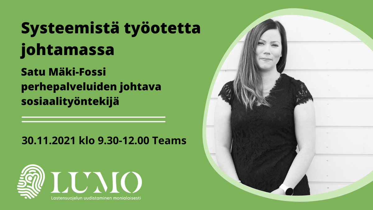 LUMOhanke's tweet photo. Miten saavuttaa hyvän kehityksen kehä systeemisen muutoksen johtamisessa?  #syty #lastensuojelu #LUMOhanke 
Ilmoittaudu Systeemistä työotetta johtamassa tilaisuuteen: https://t.co/H8WPAAZCzX https://t.co/54VSePXCDP