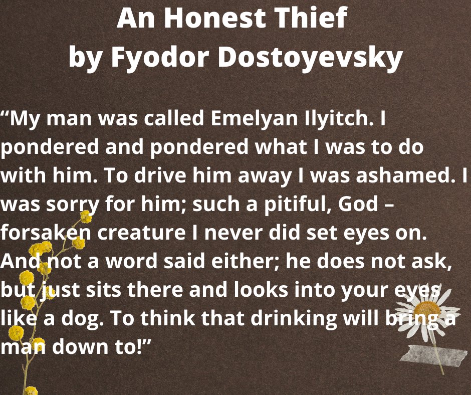 world_of_lit's tweet photo. An Honest Thief - Part 3
#Literature  #worldofliterature #literaturequotes #literaturelovers  #LiteraturePosts #LiteratureReview #worldliterature #russianliterature #fyodordostoyevsky #anhonestthief https://t.co/5iuOEJsz1k