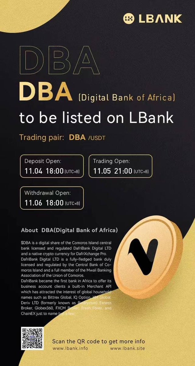 ajummacares's tweet photo. 📢 NEW LISTING

$DBA gets listed on @LBank_Exchange

🔹Pairs:  DBA/USDT
🔹Trading: 21:00 on 5th Nov  (UTC+8) 

$DBA is a digital share of the Comoros Island central bank licensed and regulated DafriBank Digital LTD.

DETAILS:https://t.co/UYp2i4r6ES

#LBank  @DafriBank https://t.co/mzqmVFexa1