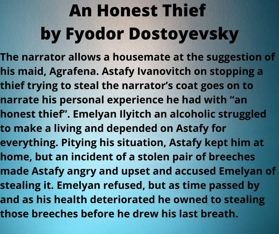 world_of_lit's tweet photo. **Recommended**

An Honest Thief - Part 5
#Literature  #worldofliterature #literaturequotes #literaturelovers  #LiteraturePosts #LiteratureReview #worldliterature #russianliterature #fyodordostoyevsky #anhonestthief https://t.co/DagJB4ZXMf