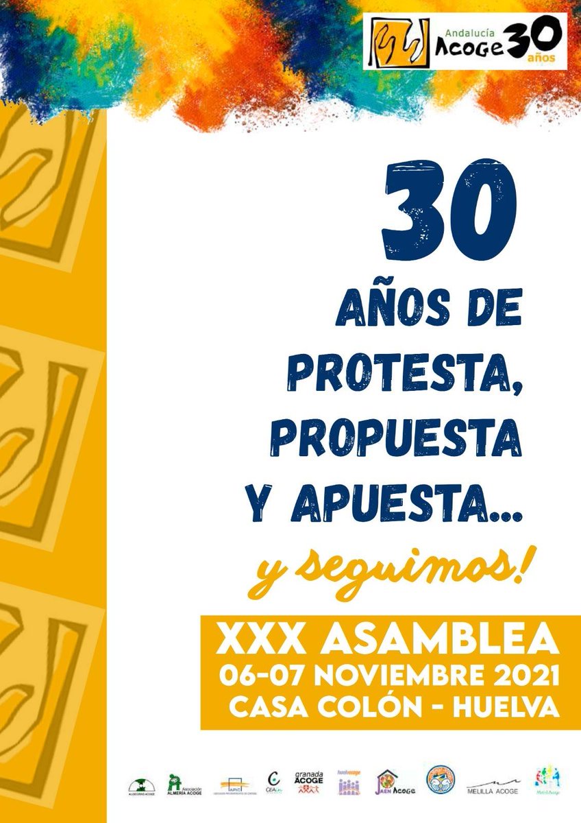 andaluciaacoge's tweet photo. 📢(1/2)Ya podemos anunciaros que este fin de semana, los días 6 y 7 de noviembre, celebraremos nuestra XXX Asamblea General Extraordinaria.

👉Cumplimos 30 años, bajo nuestro lema 'Protesta, Propuesta y Apuesta' en pro de la construcción de una sociedad diversa e inclusiva. https://t.co/OGS7SxDFEZ