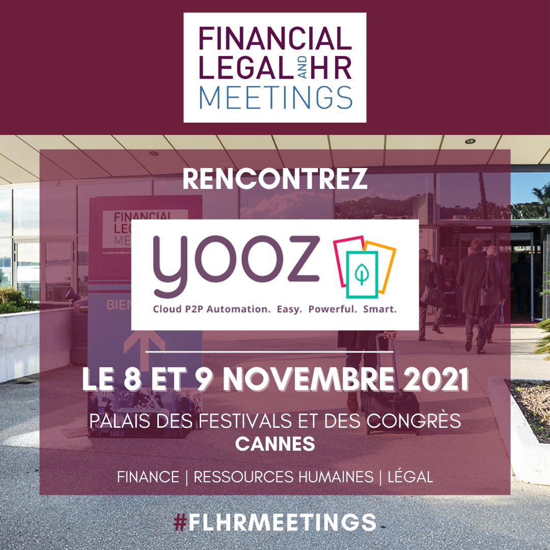 Rejoignez @Yooz_Demat, à #FLHRMeetings le 8 et 9 novembre au Palais des Festivals et des Congrès à Cannes.

Demandez votre accréditation > visitor.weyou-group.com/finance-rh-mee…

#Dématérialisation #Facture #Yooz #Cloud #P2P #Automation #FLHRMeetings