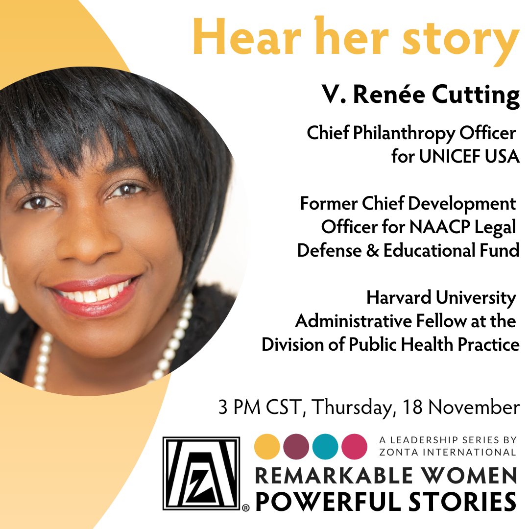 ZontaIntl's tweet photo. We're so excited to have V. Renée Cutting as our next Remarkable Women, Powerful Stories guest speaker. V. Renée currently serves as Chief Philanthropy Officer for @UNICEFUSA. Register now to hear her story on 18 November: https://t.co/zTQfsj3Hrn https://t.co/oxfPE4OdXG
