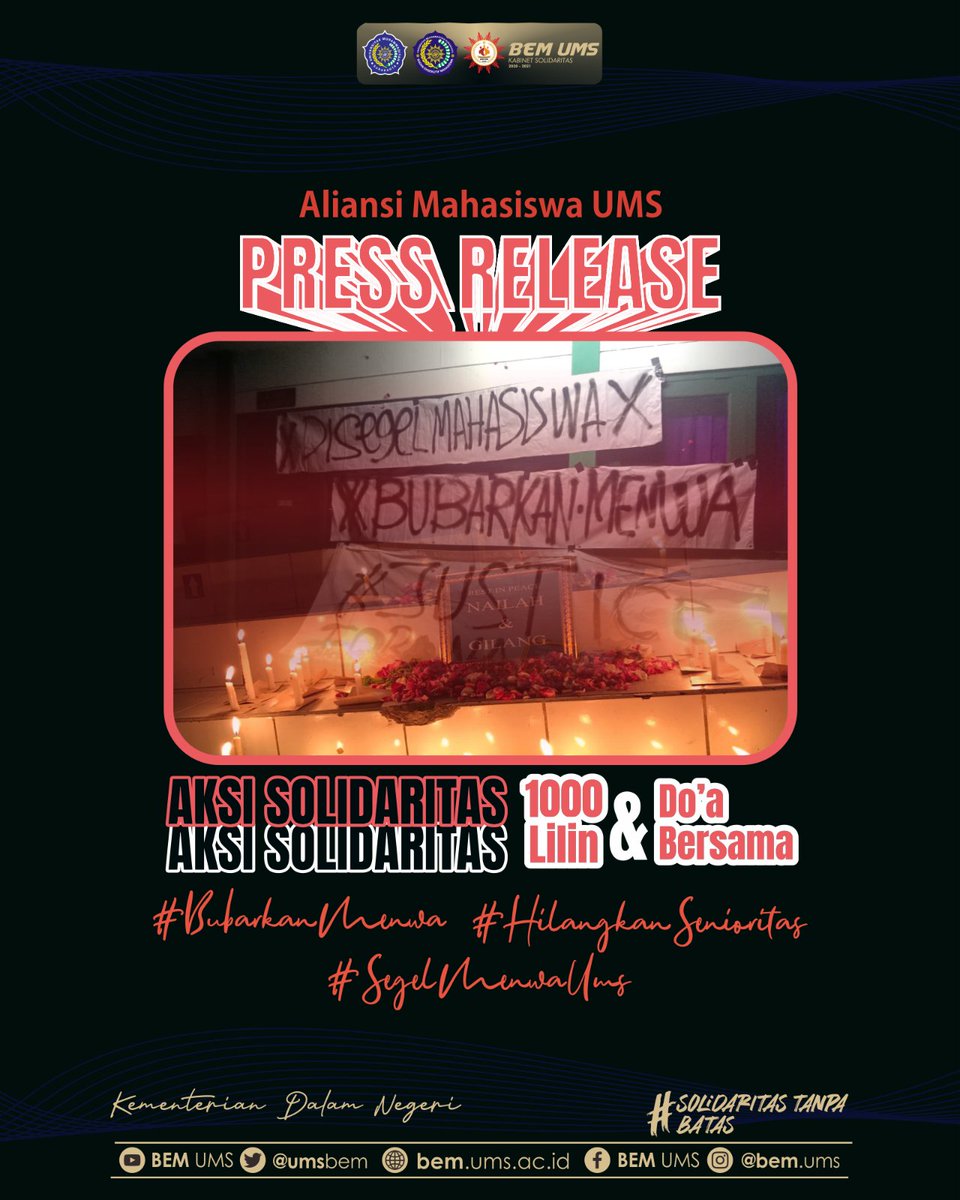 UmsBem's tweet photo. Hidup Mahasiswa!
Hidup Rakyat Indonesia!!
Panjang Umur Perjuangan!!!

Press Release Aksi Solidaritas-Malam Berkabung 1000 Lilin &amp; Do'a Bersama yang diadakan oleh Aliansi Mahasiswa UMS yang diadakan pada 31 Oktober 2021 yang bertempat di Hall Gedung I Kampus 1 UMS. https://t.co/pGVXKxp0E7