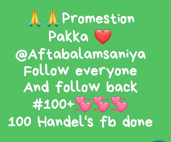 Aftabsaniya__'s tweet photo. फॉलो करें आर टी करे 

100 हैंडल को फॉलो बैंक 
#Hand_to_hand
@AftabAlamSaniya
@ShanazBano1
@f_a_r_a_h_9
@KauserFatma
@wasims_204
@Aayat51
@iftekhar_khan2
@ShamaRahman20
@KingKalu33
@ShadabUmar92
@NileshOak
@iamdolly1108
@Nazreen_00
@ZiddiGirl_1
@RealAzad07
@MdAzhar_IYI @N1_A05 https://t.co/MMEfYWOmsv