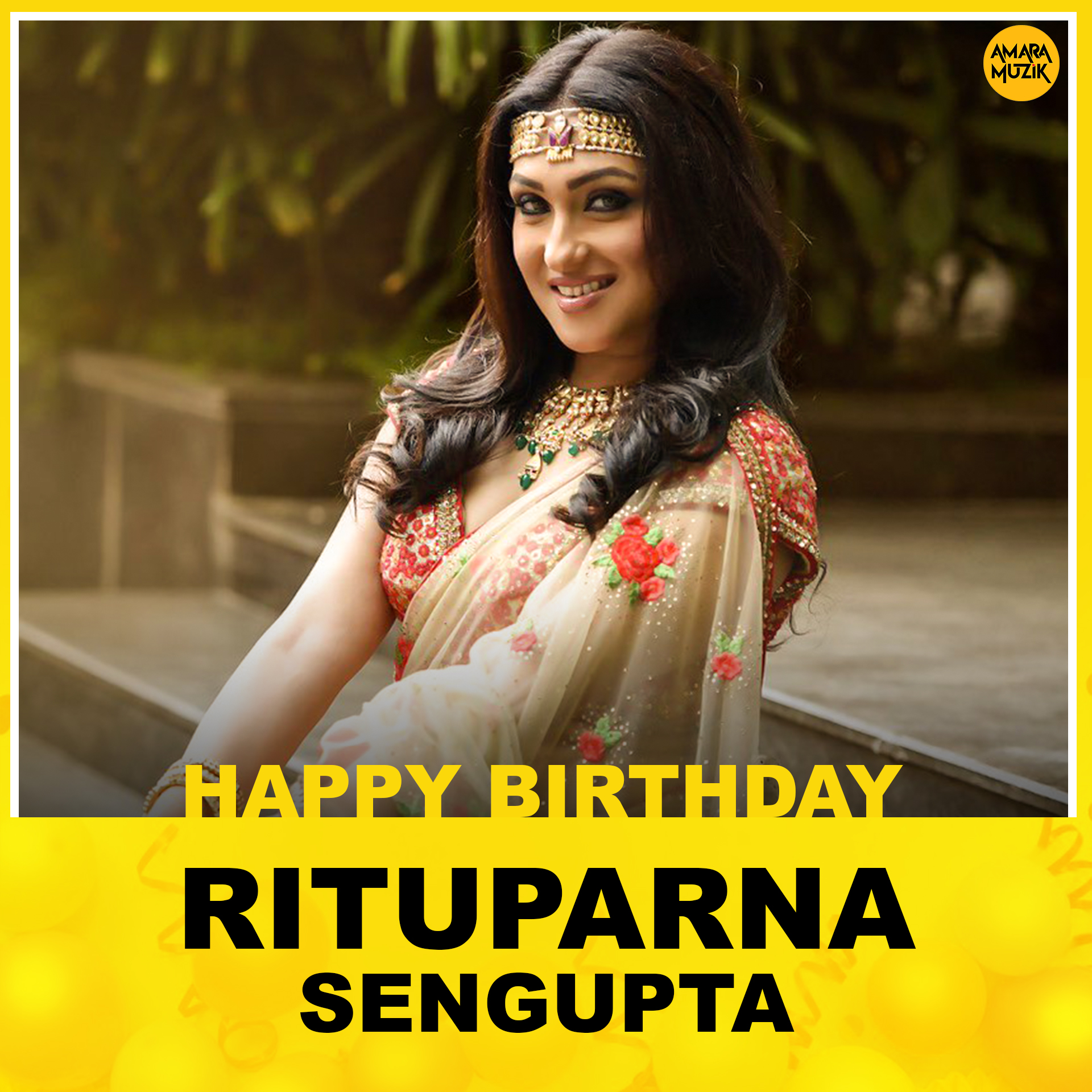 Team Amara Muzik Bengali Wishes Actor Rituparna Sengupta a Very Happy Birthday.. 