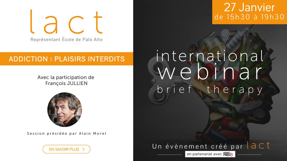 Session International Webinar - Le 27/01/22
de 15h30 à 19h30.
Avec la participation de François JULLIEN

lact.fr/international-…

#psychologie #webinar #portesouvertes #paloalto #systemie #therapiebreve #syprene  #FrancoisJullien #InternationalWebinar