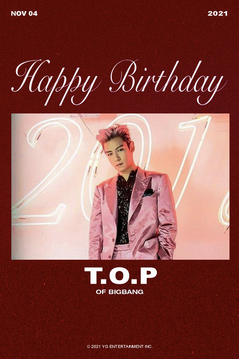 mysunsetsea's tweet photo. HAPPY BIRTHDAY T.O.P 🎉
✅ 2021.11.04

#BIGBANG #빅뱅 #TOP #HAPPYBIRTHDAY #20211104 #YG https://t.co/BrHH0gyR8k