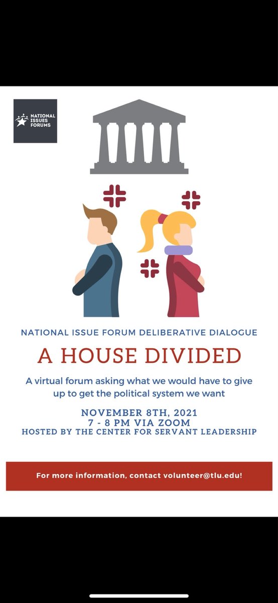 TLU_CSL's tweet photo. Join us on Zoom, November 8th @ 7pm for A House Divided— A Deliberative Dialogue discussing the American political system. RSVP on Connect@TLU! https://t.co/OxlyGroy3g