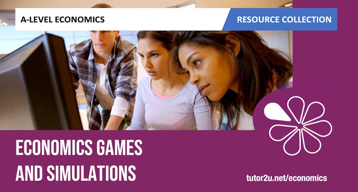 tutor2u Economics on Twitter "Teaching Economics using Games and
