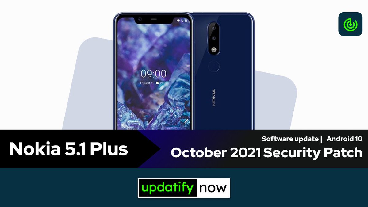 updatifynow's tweet photo. Nokia 5.1 Plus October 2021 Security Patch with Android 10
know more >>>>
https://t.co/hH3TcLGe7z
#Nokia51Plus #Nokia #October2021 #News #OTA
#updatifynow #securitypatch #softwareupdate https://t.co/MLXGrgX6pw