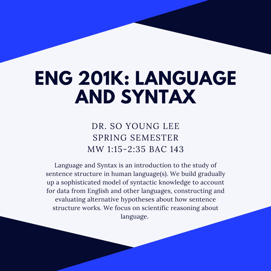 MiamiOH_Ling's tweet photo. Want to learn about syntax? Be sure to sign up for Dr. Lee’s course on language and syntax this spring! Note: this course won’t be offered again soon, so register now if interested! https://t.co/2IN2zKSUft