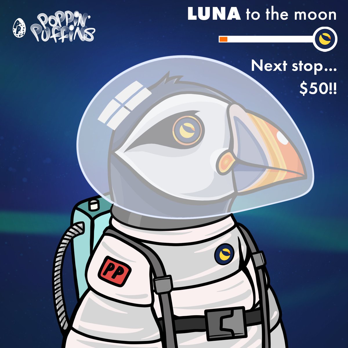 PoppinPuffins's tweet photo. #LUNAtics to the moon! 🌖 
Next stop $50 — LFG! 🚀

🎁When $LUNA hits $50, and we get 50 retweets, we'll giveaway this signature Astro Puffin!

To enter:
1. Follow @PoppinPuffins 
2. Like, Retweet, Tag 2 #NFT frens

#Terra #NFTGiveaway #PoppinPuffins https://t.co/sqrNu6vCb6