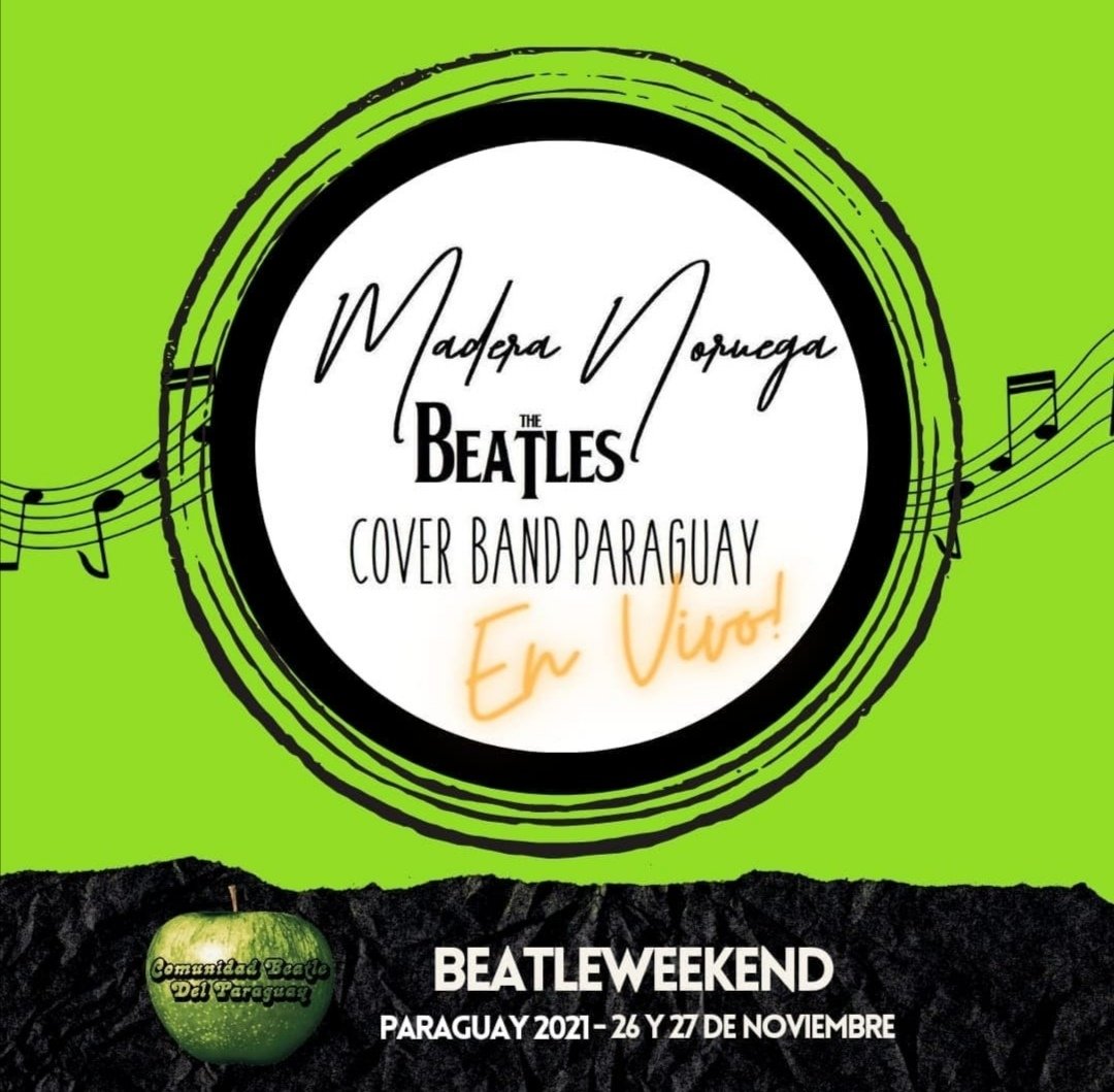 ComuBeatlePy's tweet photo. 📌Info BeatleWeeKend😎
🔊Señoras y Señores🔊 

El team más cool de todos los tiempos ha dicho que siii🎉

Madera Noruega ¡Confirma presencia en BeatleWeekend! 🎸🎶

🤟¡Música en Vivo!, de parte de  las mejores bandas 🎸beatleras de Paraguay. 🎊 https://t.co/8Q2dVsXpSR