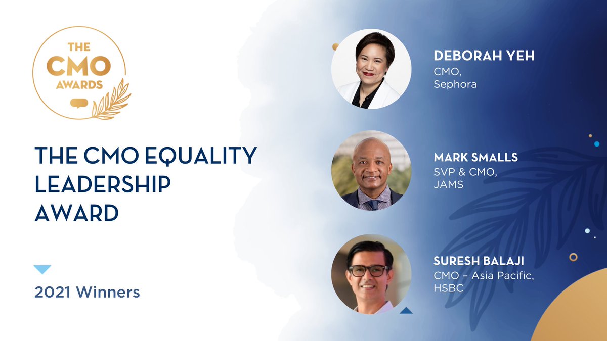 Congratulations to the 2021 #CMOawards CMO Equality Leadership Award Winners:

🏆 Deborah Yeh, CMO, <a href="/Sephora/">Sephora</a>
🏆 <a href="/MarkJSmalls/">Mark Smalls</a>, SVP &amp; CMO, <a href="/JAMSADR/">JAMS</a>
🏆 <a href="/sureshbalaji/">Suresh Balaji</a>, CMO, Asia Pacific, <a href="/HSBC/">HSBC</a>

sforce.co/2YfAzCQ #CMO #marketing