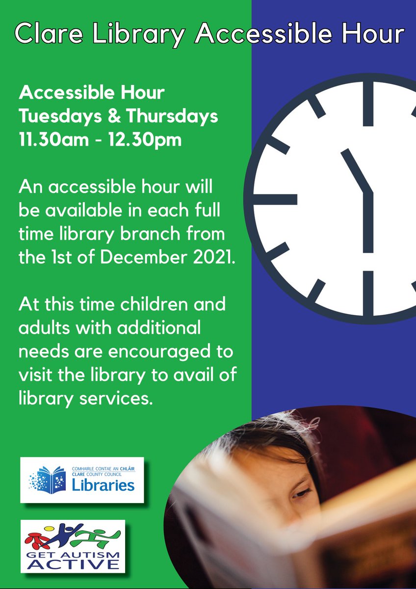 clarelibrary's tweet photo. Clare library service will commence an accessible hour in 1 hour slots on Tuesdays and Thursdays in each full time branch from 1st December 2021 from 11.30am to 12.30pm.
Further information available here:
https://t.co/RV28ABUvu7
#accessiblehours #getautismactive https://t.co/w4sxnOgg9J