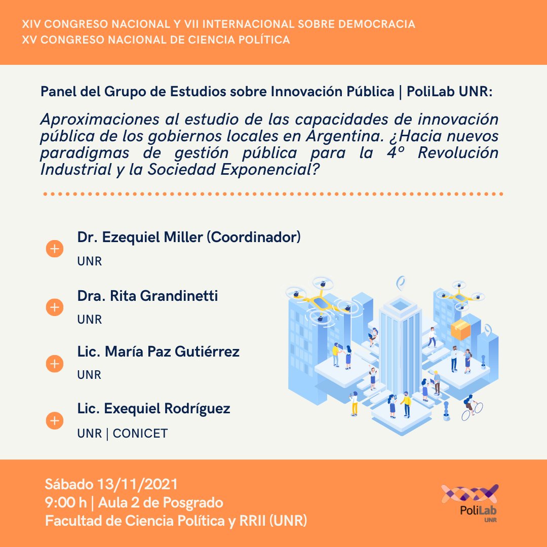 Panel del Grupo de Estudios sobre Innovación Pública de PoliLab UNR en el <a href="/CongDemocracia/">Congreso Sobre Democracia</a> con aportes de <a href="/ezequielmiller/">Ezequiel Miller</a> <a href="/RitaGrandinetti/">Rita Grandinetti</a> <a href="/pazgutierrezSF/">María Paz Gutiérrez</a> @exequielrdg 💪

13/11/2021 | 9:00 h | Aula 2 de Posgrado <a href="/FCPolitUNR/">FCPolit UNR</a> 

¡Los esperamos!