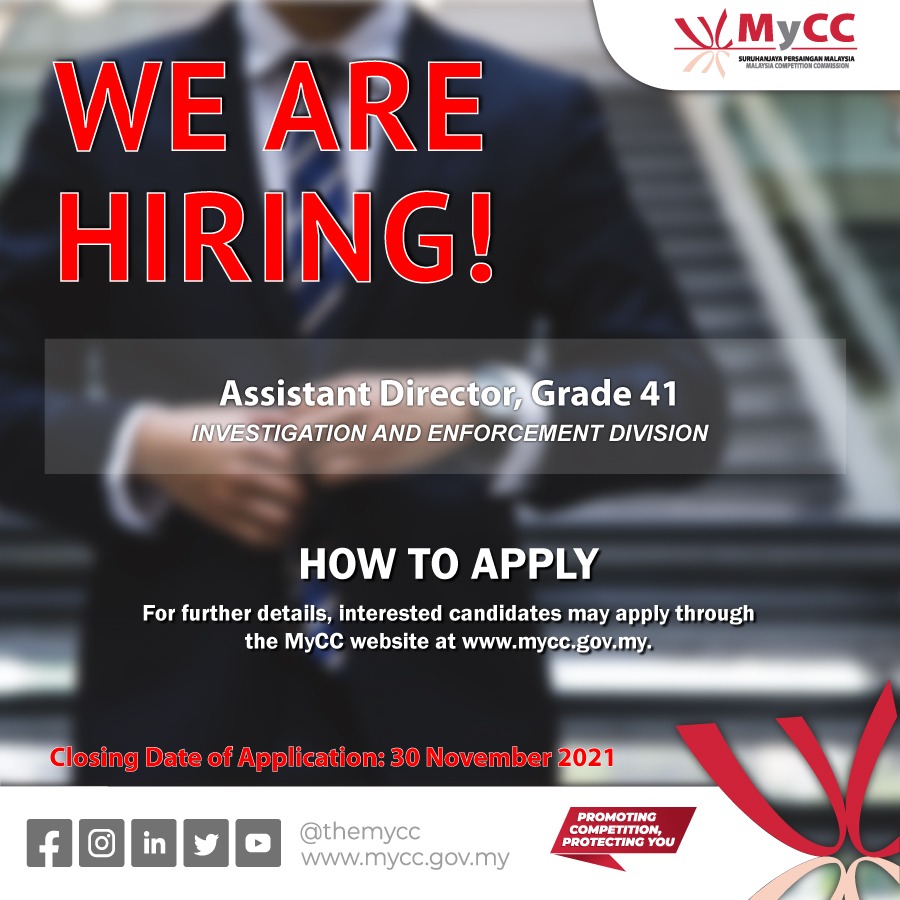 theMyCC's tweet photo. Looking for an opportunity to work with the Malaysia Competition Commission (MyCC)? 
 
https://t.co/4YfjKhscQJ
 
#bebaskartel #MalaysiaCompetitionCommission #themycc #PromotingCompetition #ProtectingYou #KPDNHEP #competitionlaw #CompetitionAct2010 #workwithus https://t.co/GMr81KZrAx