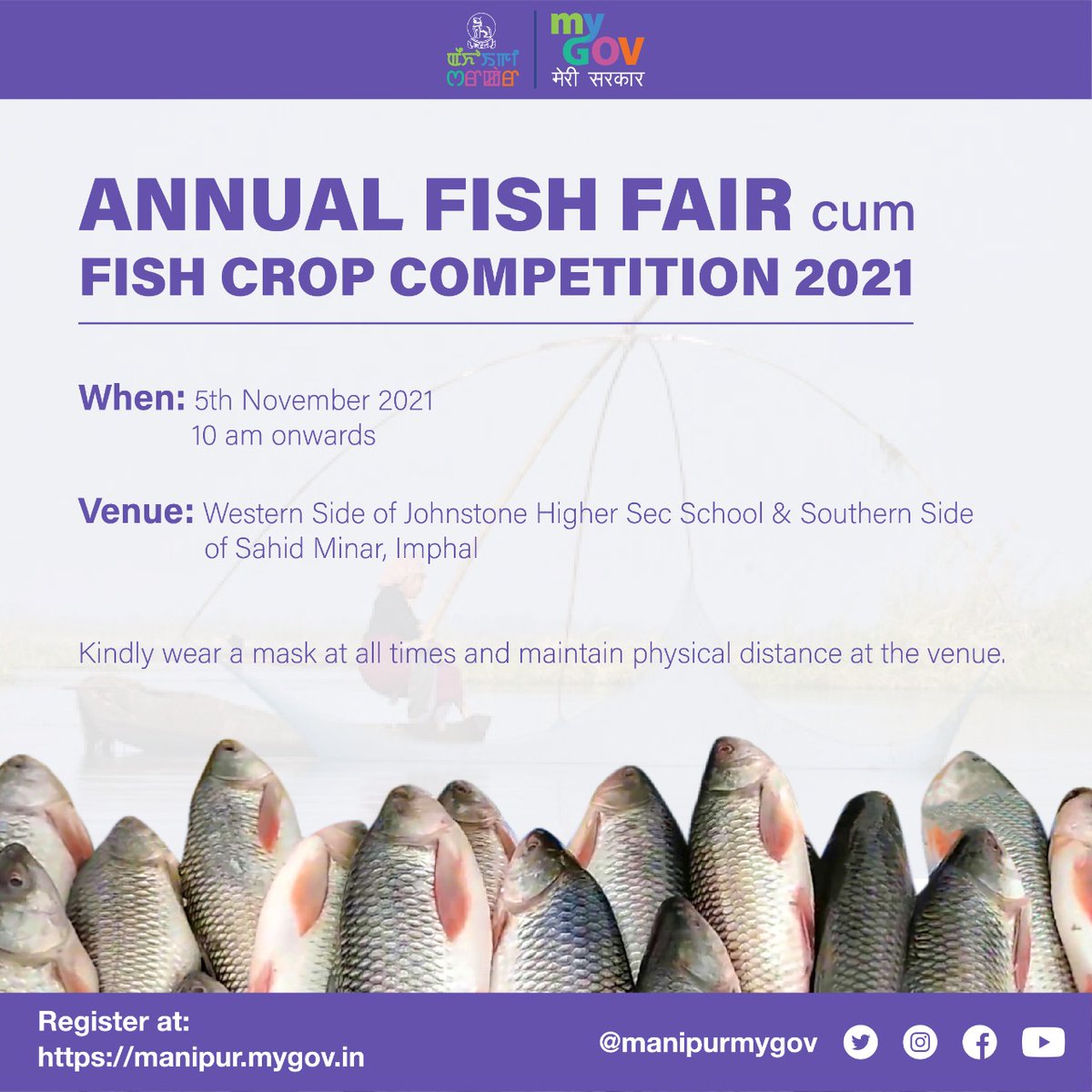 manipurmygov's tweet photo. Mark your calendar. The Annual Fish Fair cum Fish Crop Competition 2021 will be held on 5th November 2021 at Imphal. Be there to witness the mega event but remember to follow COVID appropriate behavior.
#FishFair #FestiveSeason https://t.co/SnifgzaP6a
