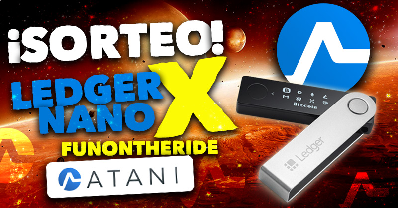 funontheride's tweet photo. ⭐¡SORTEO LEDGER NANO X!🎉FunOntheRide @Atani_Official  

🔵Participa https://t.co/nMpBCDcAb3
🔵BASES https://t.co/JZhjWABUdX
🔵SUSCRÍBE https://t.co/wmuBPlBLlS 

ATANI👉HERRAMIENTA TODO EN UNO CRIPTOMONEDAS https://t.co/yIL81irTcS 
ATANI👉https://t.co/AoiJToOJTK @Ledger #Ledger https://t.co/xgecjuxYGd