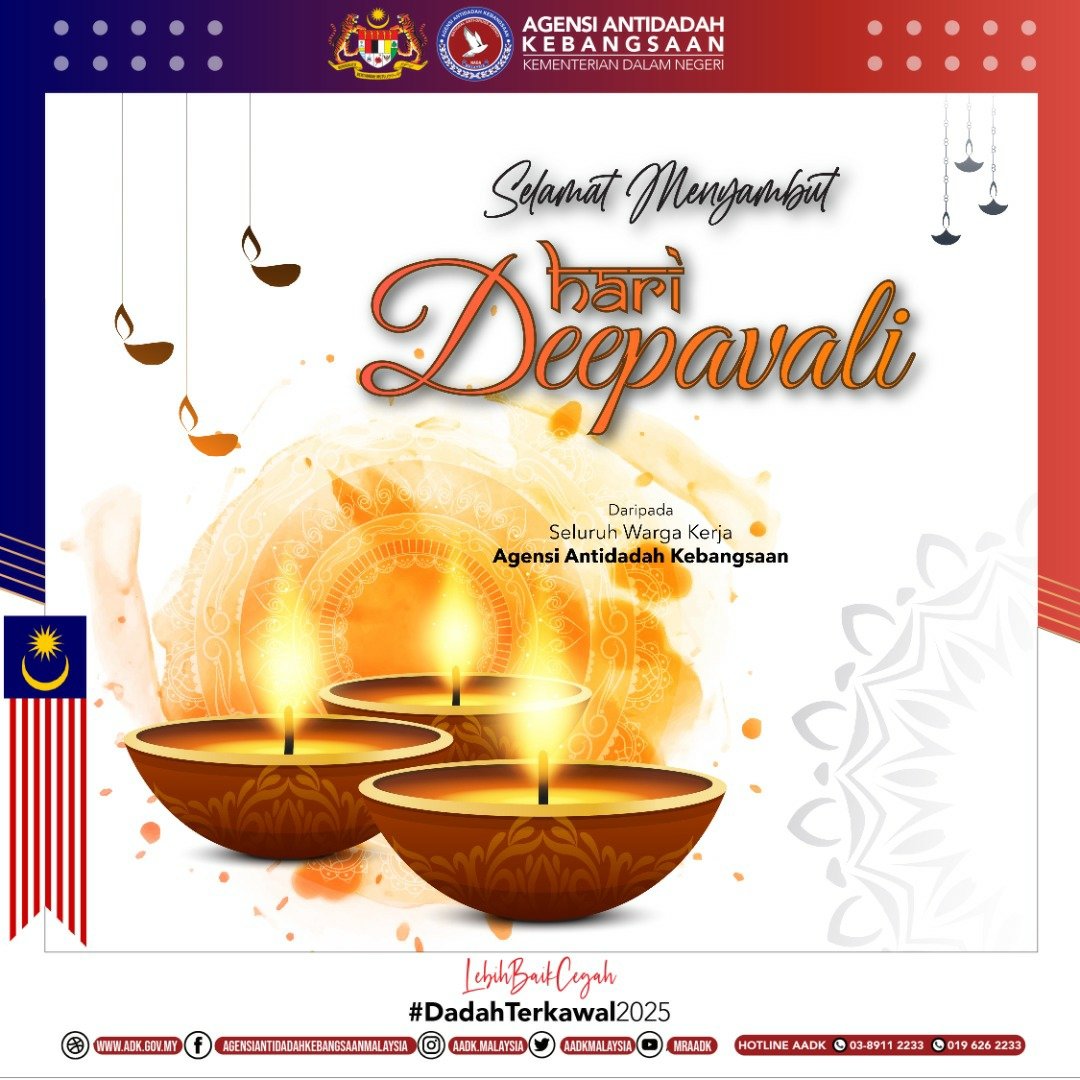 AADKMalaysia's tweet photo. Agensi Antidadah Kebangsaan mengucapkan Selamat Menyambut Hari Deepavali kepada semua masyarakat beragama Hindu di seluruh negara.

Semoga festival cahaya ini akan menerangi kehidupan anda dengan kegembiraan, kemanisan, kesihatan dan kemakmuran. https://t.co/ujv1BikiBC