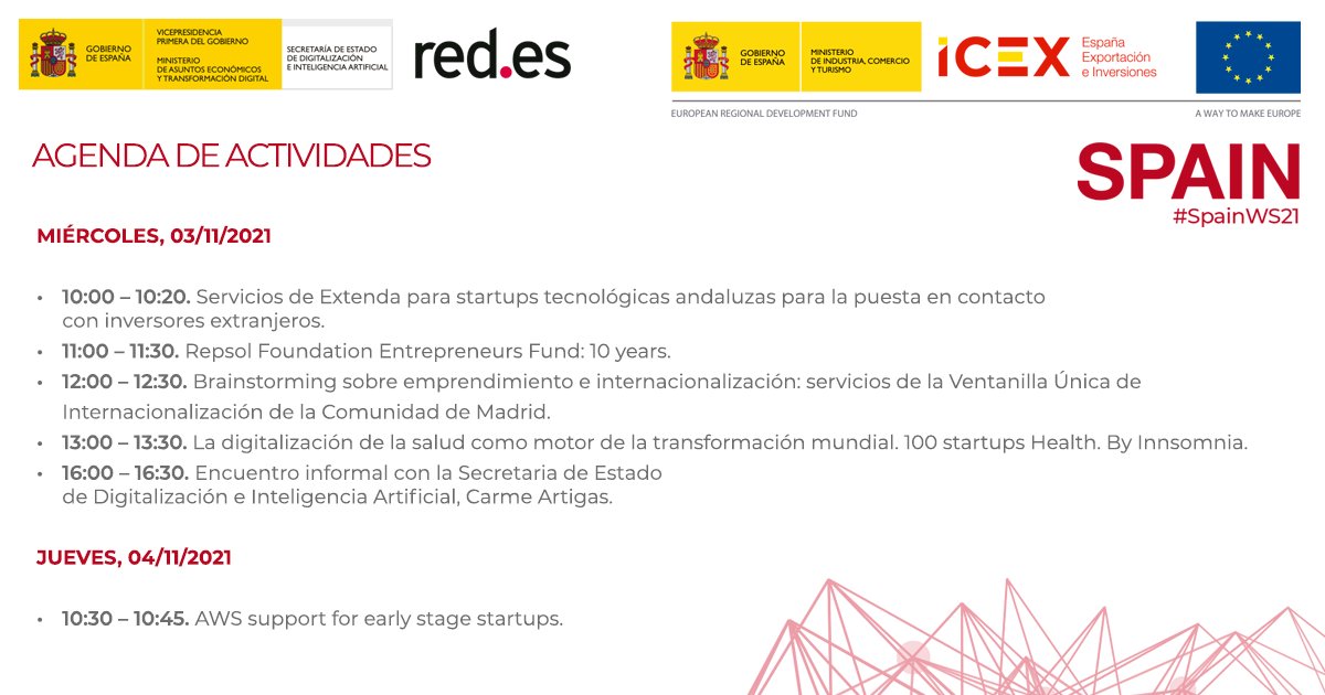 redpuntoes's tweet photo. 📆¿Estás en #SpainWS21? Sigue las actividades previstas para esta tarde y mañana en el Pabellón de España en #WebSummit21.
@ICEX_ https://t.co/09IStPRgNV