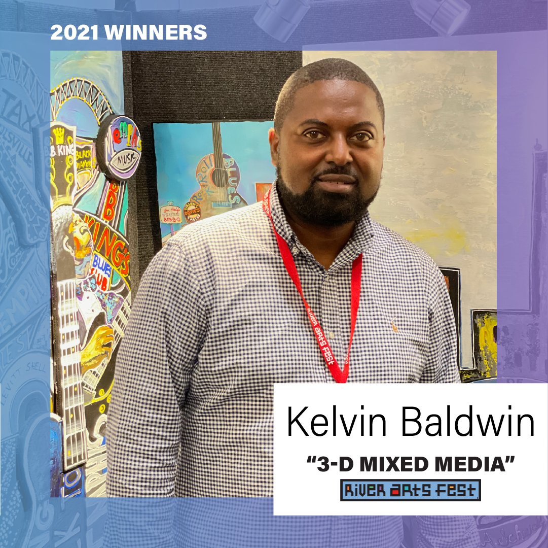 Kelvin Baldwin, Olive Branch, Miss. (3D Mixed Media)