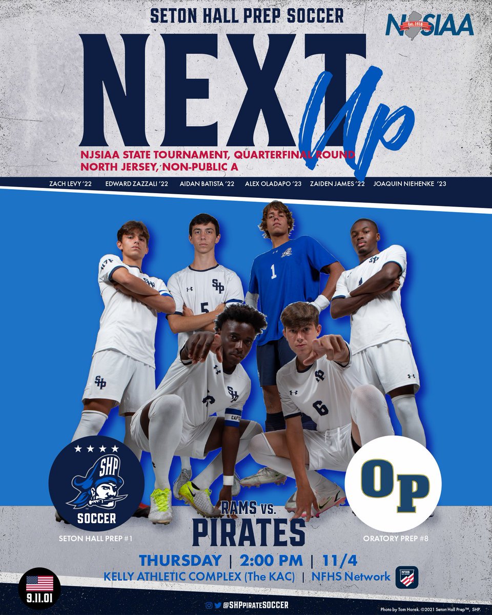 SHPpirateSoccer's tweet photo. 🚩NJSIAA STATE TOURNAMENT, Quarterfinal Round🚩
🚨NEXT UP👉11/4🚨
@SHPpirateSoccer kicks off on Thu. at 2PM🕑vs Oratory Prep. Come support @shp_athletics‼️

🆚 Oratory Prep
🗓 Thu., 11/4
🕑 2PM kickoff
📍 The KAC - West Orange
#HZF #SHPtogether⚽️#WEWILL #TEAM #SetonHallPrepSoccer https://t.co/X9P7hCzr0S