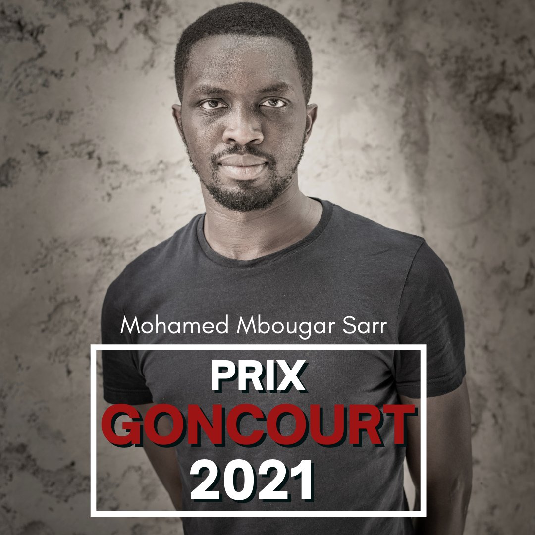 GrandeLibrairie's tweet photo. 👉Le prix Goncourt 2021 est attribué à Mohamed Mbougar Sarr pour son roman "La plus secrète mémoire des hommes" (@EdPhilippeRey).
📺Retrouvez-le ce soir, à 20h55 sur @France5tv, en exclusivité dans La Grande Librairie #LGLf5 https://t.co/O5xXO9vZgA